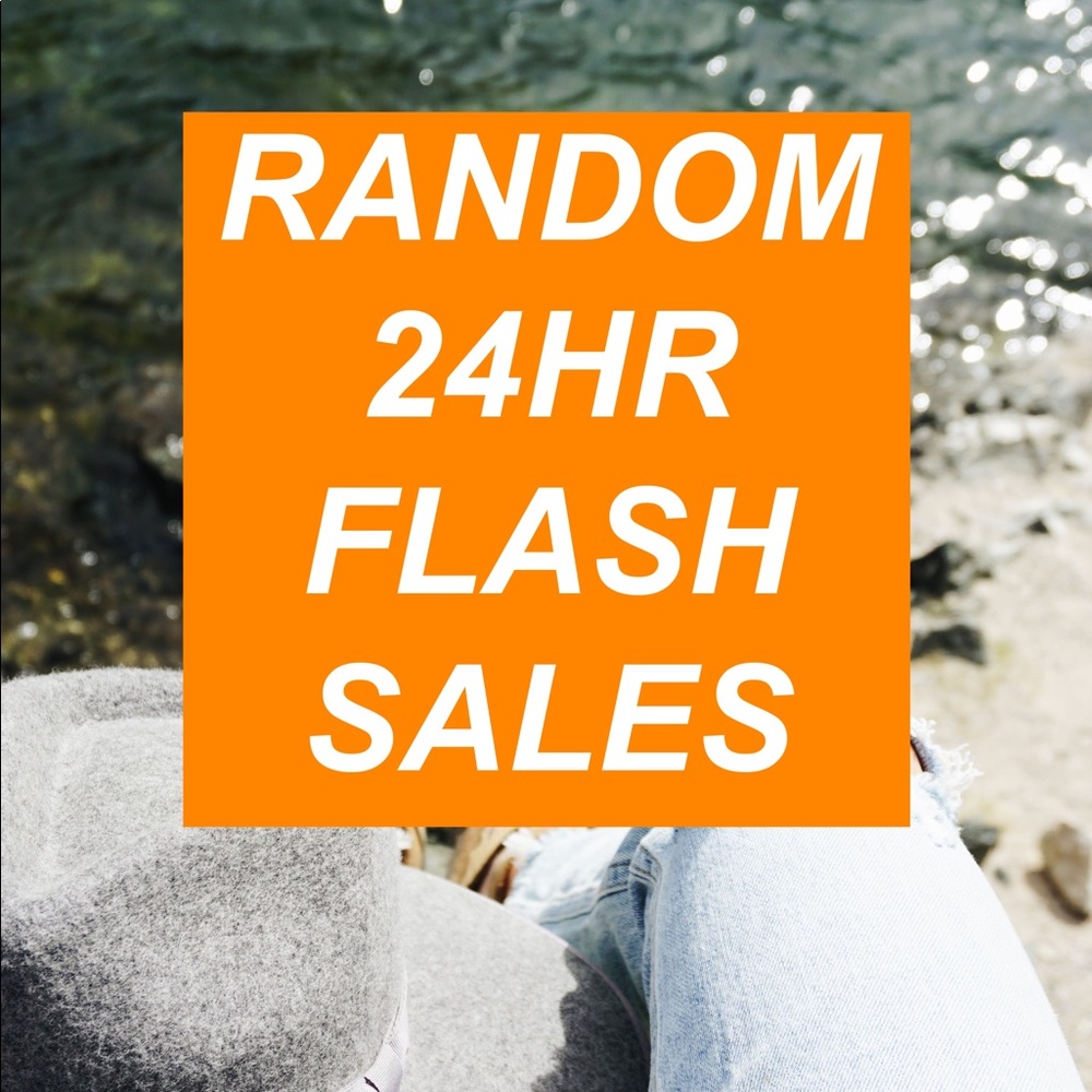Get ready for 24 hr flash sales!